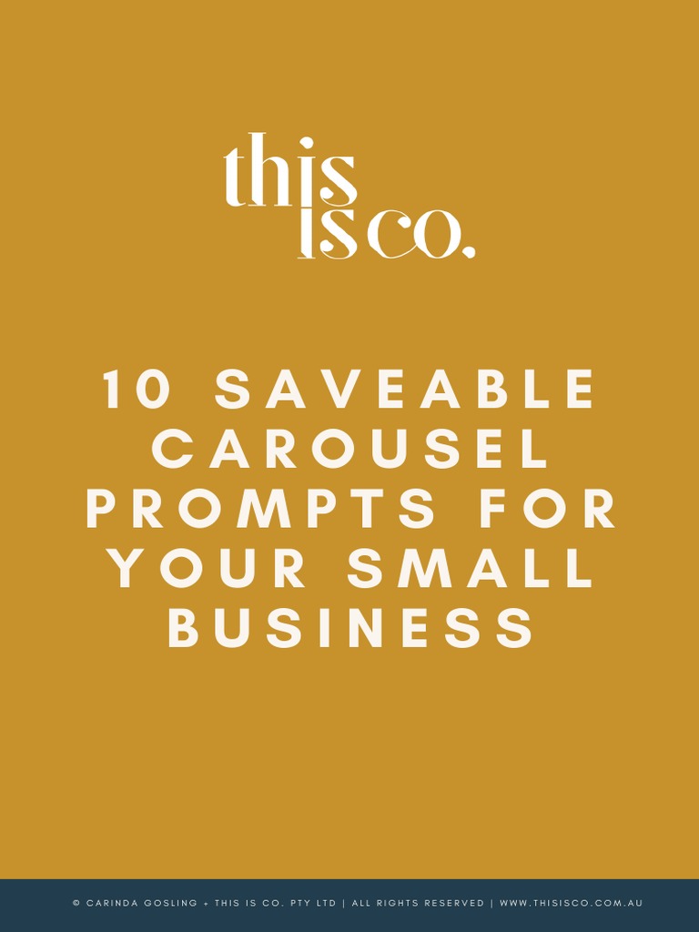10 Saveable Carousel Prompts For Your Small Business by This Is Co ...