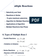 Multiple Reactions: o Selectivity and Yield o Reactions in Series