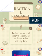 PR1 Lesson 1 - Importance of Research in Daily Life, Characteristics, Processes and Ethics of Research