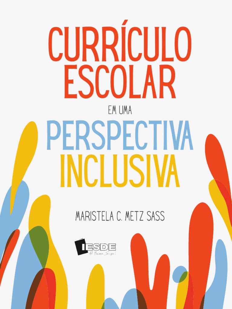 Currículo Escolar Inclusivo | PDF | Inclusão (Educação) | Aprendizado