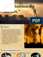 Exposicion de La Contaminacion El Aire