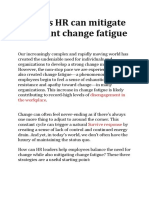 3 ways HR can mitigate rampant change fatigue