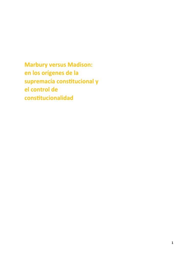 Marbury vs. Madison y Supremacía Constitucional | PDF | Constitución ...