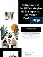 3.4 El Perfil Estratégico de La Empresa