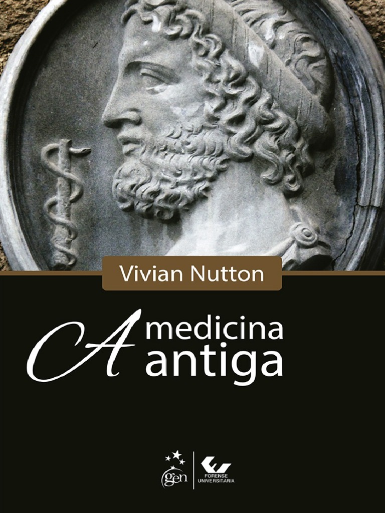 Medicina Antiga - Vivian Nutton | PDF | Império Bizantino | Grécia Antiga, image size:768x1024
