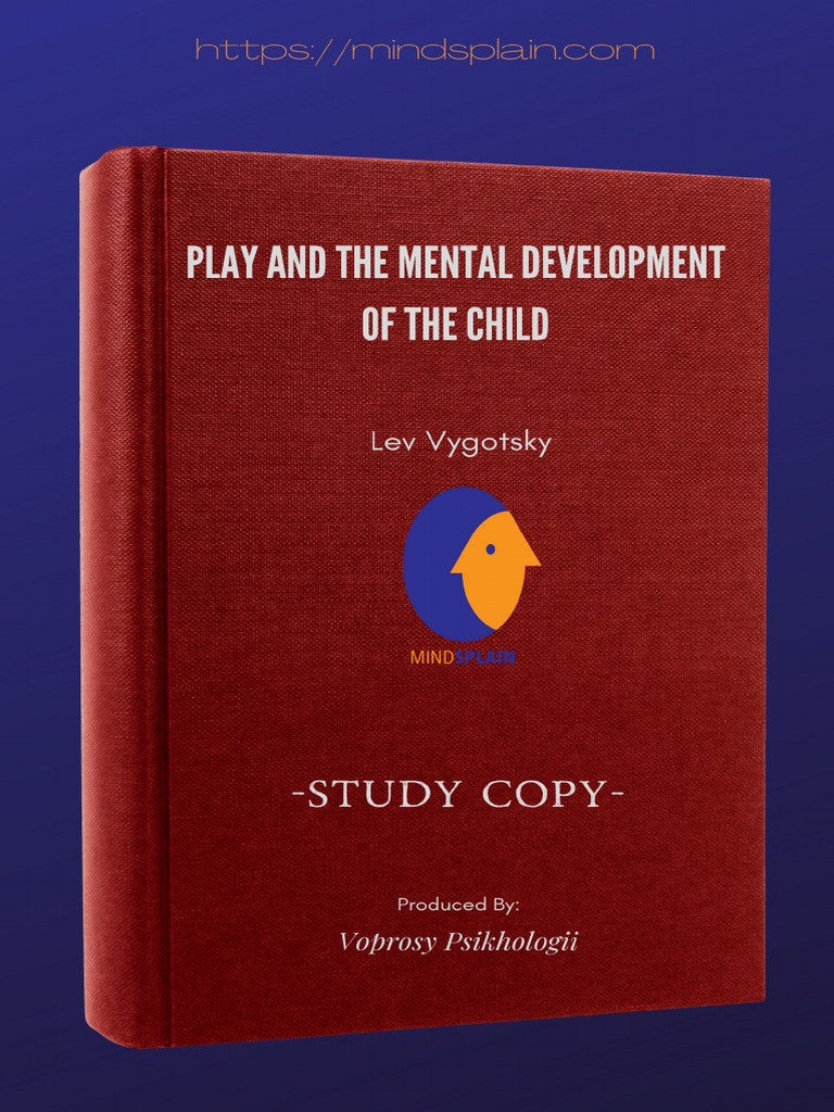 Play and Its Role in The Mental Development of The Child | PDF ...