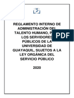 Reglamento Interno de Administracion Del Talento Humano para Los Servidores Publicos de La Universidad de Guayaquil Sujetos A La Ley Organica Del Servicio Publico 2020