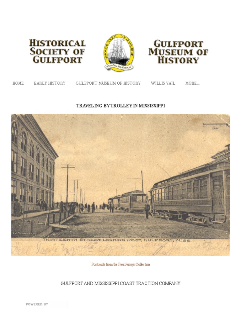 Traveling by Trolley in Mississippi The Historical Society of