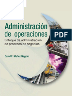 Muñoz, D. (2009) - Administración de Operaciones Enfoque de Administración de Procesos de Negocios