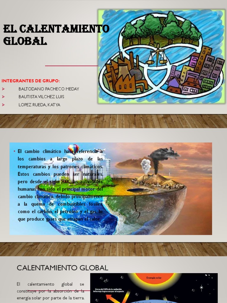 EXPOCISION El CALENTAMIENTO GLOBAL 2022 | PDF | Cambio climático ...