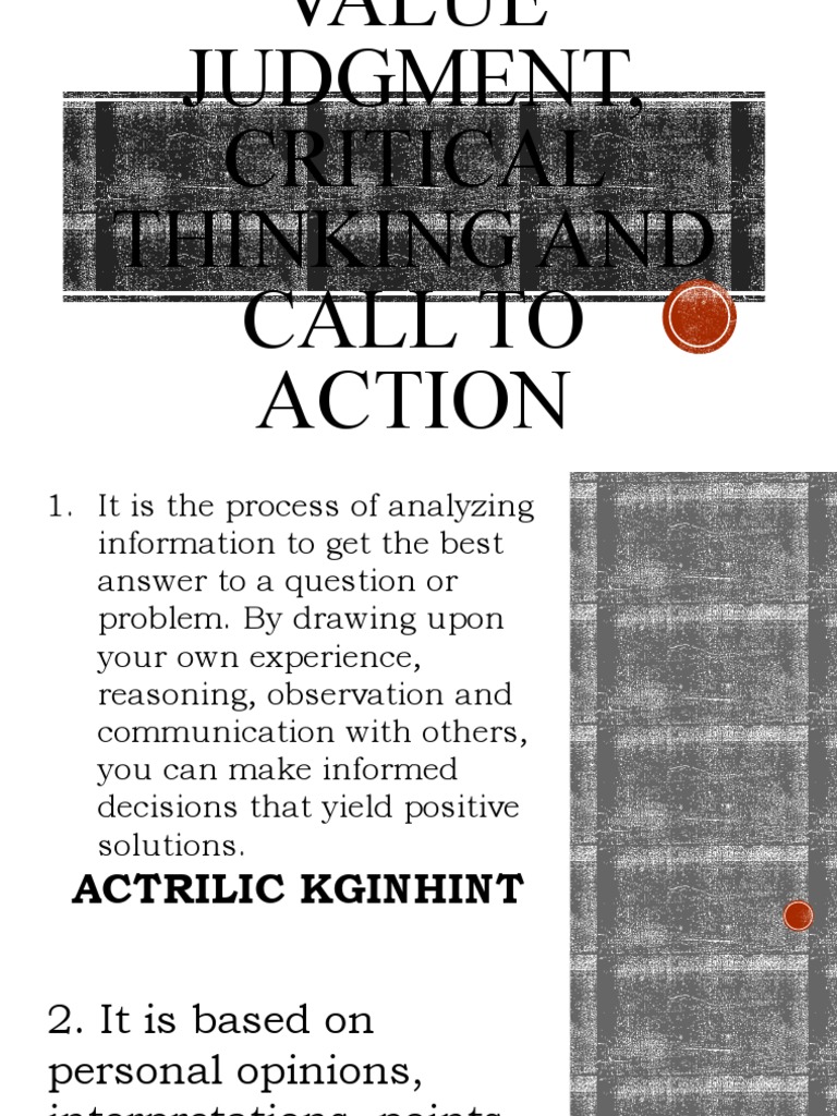 value judgment critical thinking and call to action