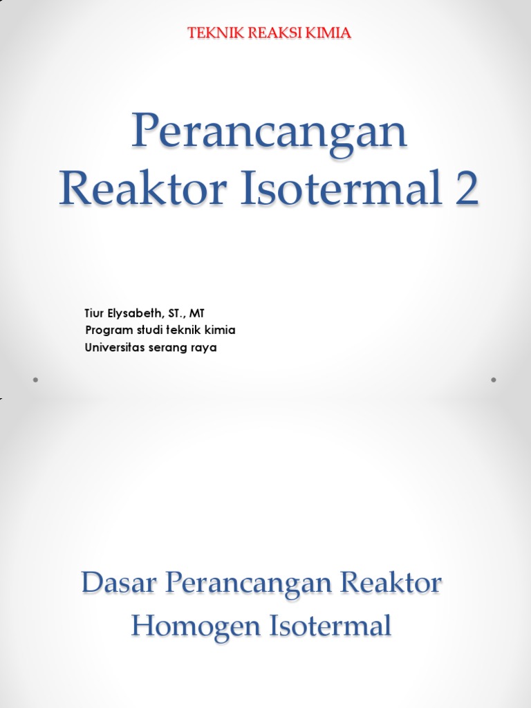 Perancangan Reaktor Isotermal Kimia | PDF | Sains & Matematika