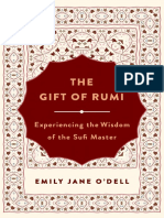 The Gift of Rumi Experiencing The Wisdom of The Sufi Master (Emily Jane ODell) (Z-Library)