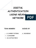 Digital Authentication Using Neural Network: Team Members Guided by