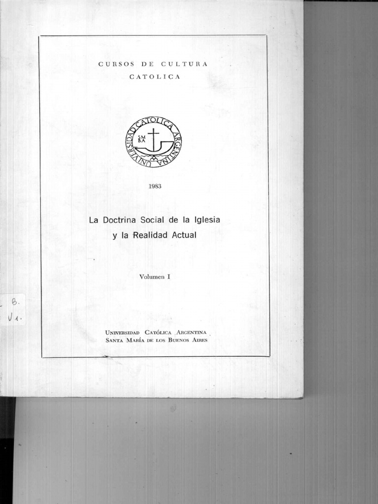 Cursos - V1 - LA DOCTRINA SOCIAL DE LA IGLESIA Y LA REALIDAD ACTUAL | PDF