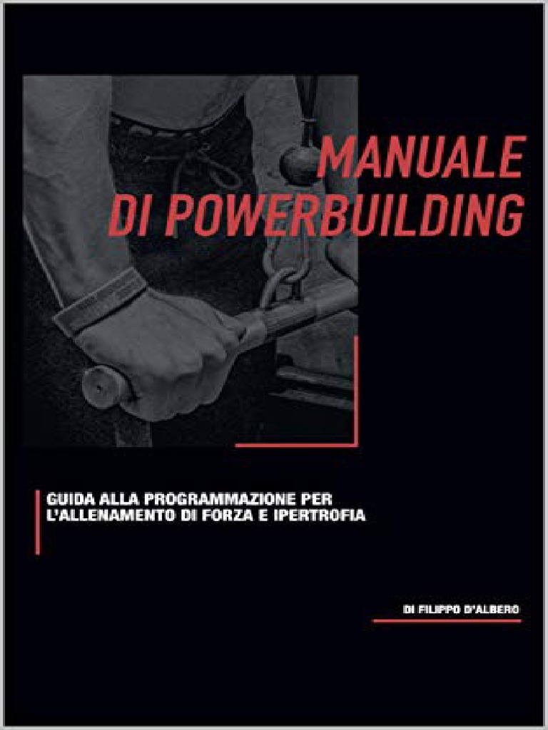 Manuale Di Powerbuilding Guida Alla Programmazione Di Forza e ...