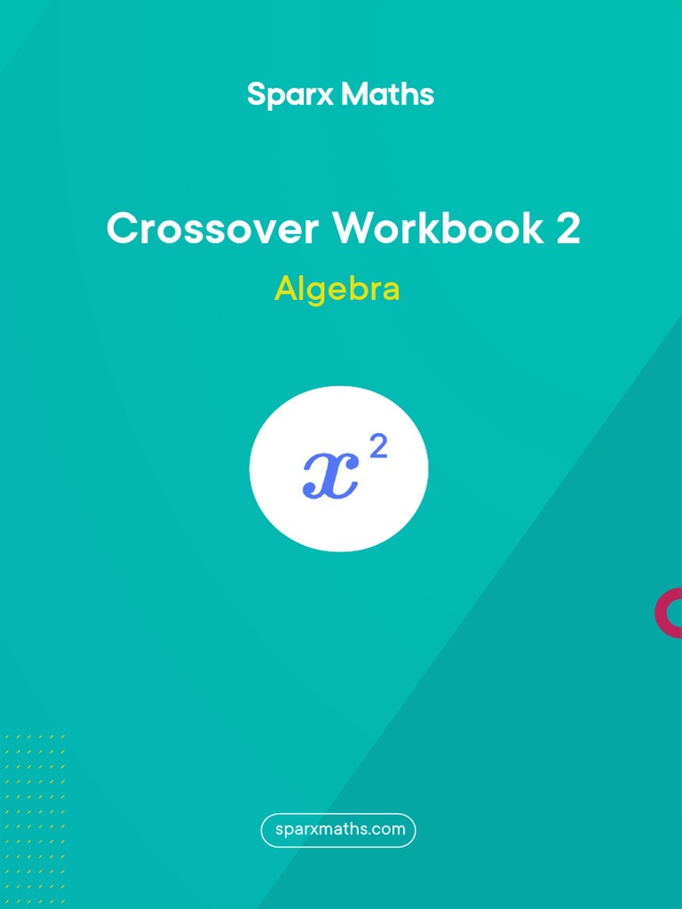 Sparx Crossover Algebra PDF Mathematics Equations