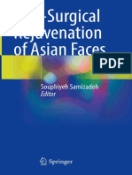 Non-Surgical Rejuvenation of Asian Faces (Souphiyeh Samizadeh)