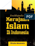 Ensiklopedia Kerajaan Islam Di Indonesia. Binuko Amarseto (2015).