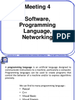 Meeting 4 Software, Programming Language, Networking