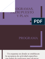 Programas, Presupuesto Y Plan