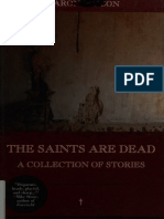 The Saints Are Dead