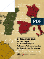 Os Governos Civis de Portugal Ea Estruturacao Politico-Administrativa Do Estado No Ocidente