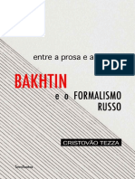 Entre a Prosa e a Poesia - Bakhtin e o Formalismo Russo - Cristovão Tezza