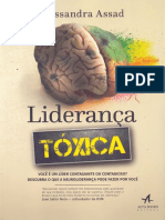 Resumo Lideranca Toxica Voce e Um Lider Contagiante Ou Contagioso Descubra o Que A Neurolideranca Pode Fazer Por Voce Alessandra Assad