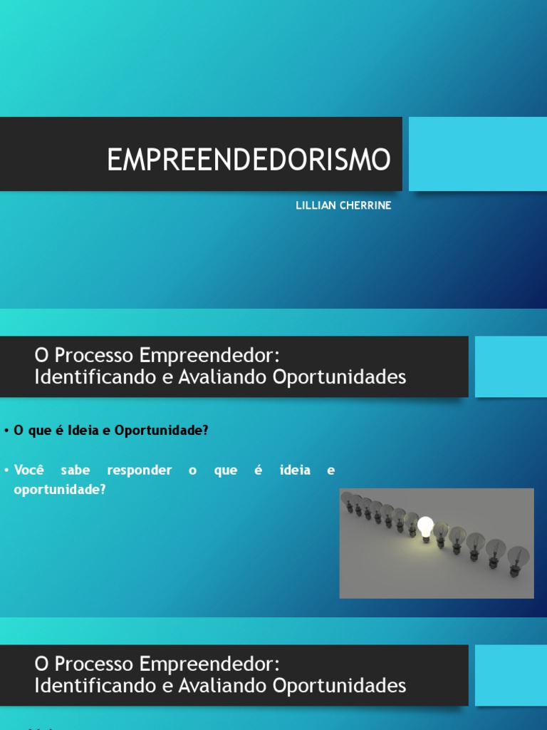 O Processo Empreendedor Identificando e Avaliando Oportunidades | PDF ...