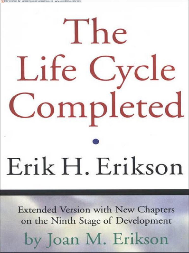 The Life Cycle Completed by Erikson, Erik Homburger Erikson, Joan Mowat ...