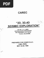 2d 3d 4d Exploracion Sismica para Geologos CH Liner Conex - Mayo 1999