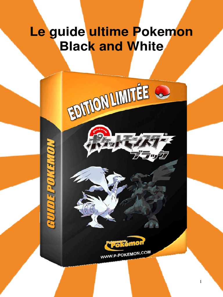 Guide Ultime Pokémon Noir et Blanc | PDF | Pokémon | Jeux vidéo