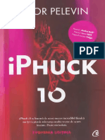 Viktor Pelevin - Iphuck 10 (Literatură Universală)