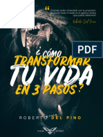 ¿Cómo Transformar Tu Vida en 3 Pasos