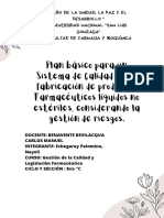 Plan Básico para Un Sistema de Calidad en La Fabricación de Productos Farmacéuticos Líquidos No Estériles, Considerando La Gestión de Riesgos.