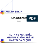 Düzlem Seyir: Tanzer Satir III