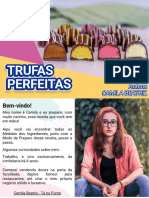 Receita 4 Trufas Com 1 Base Capuccino, Maracujá, Sensação e Prestígio Tá No Forno Camila Beatriz