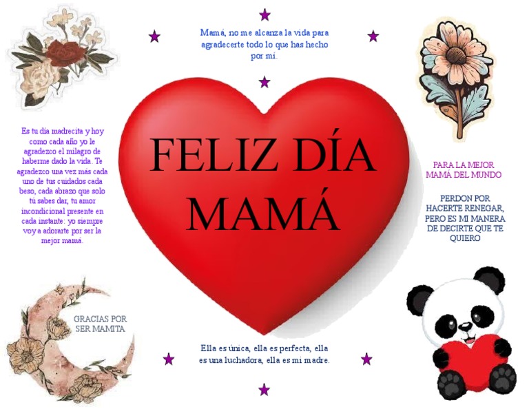 Feliz Día Mamá: Mamá, No Me Alcanza La Vida para Agradecerte Todo Lo ...