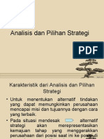 Analisis Dan Pilihan Strategi