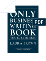 The Only Business Writing Book You'Ll Ever Need