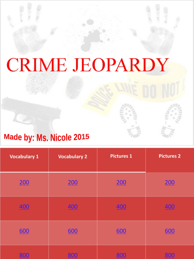 Crime Vocabulary Jeopardy Game | PDF | Mystery, Thriller & Crime Fiction