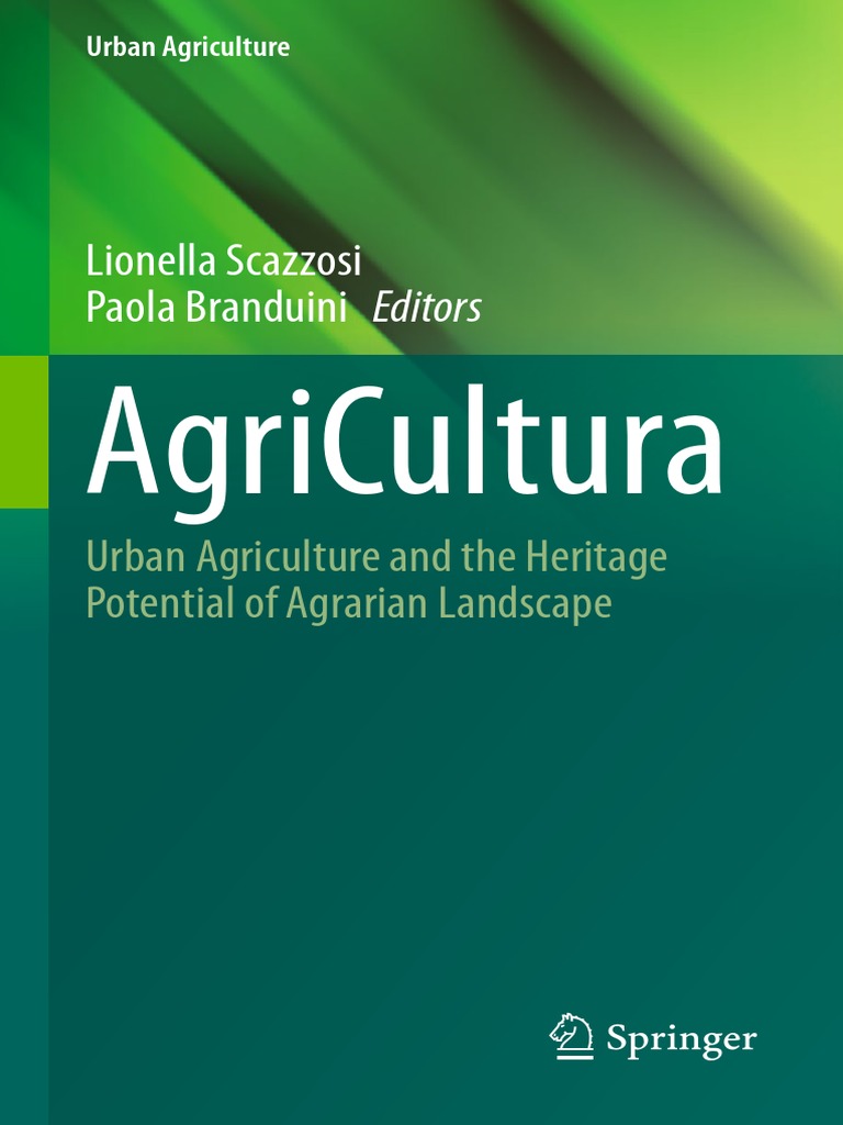 Agricultura Urban Agriculture and The Heritage of | PDF | Urban ...