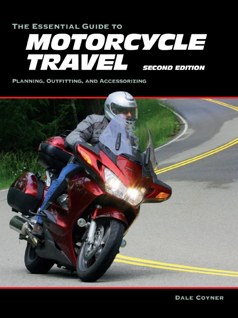 Vdoc - Pub The Essential Guide To Motorcycle Travel | PDF | Motorcycle ...
