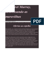 Margaret Murray, Atravessando As Maravilhas Por Mariana Carvalho