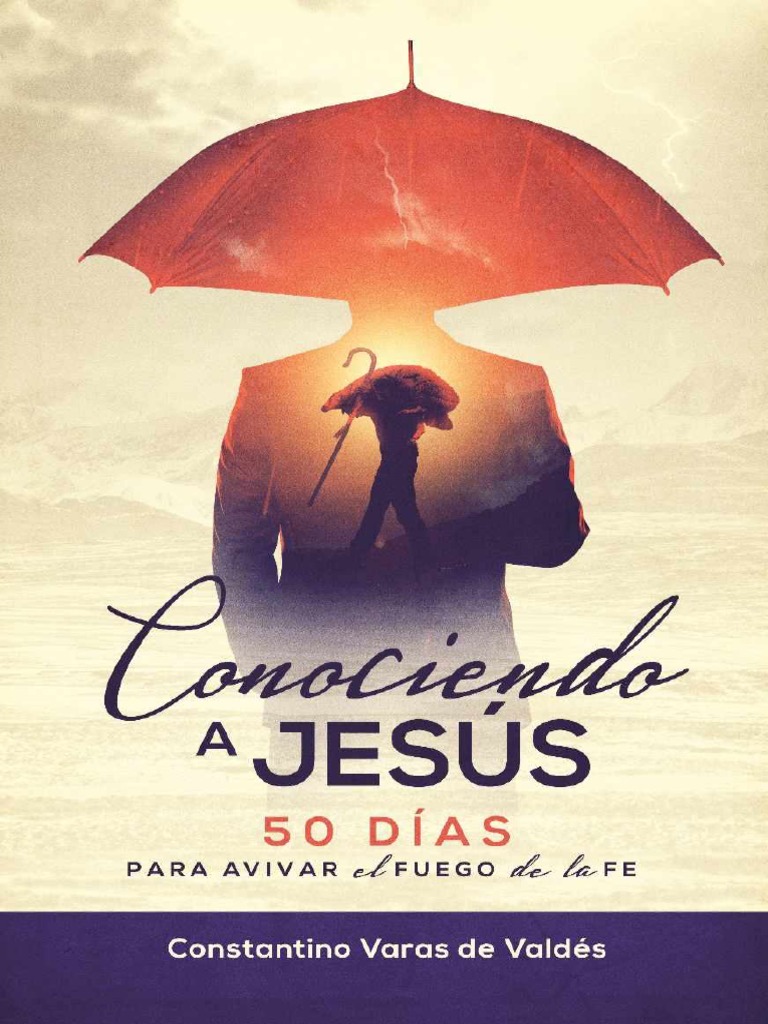 Conociendo A Jesús - 50 Días | PDF | Jesús | La resurrección de Jesús