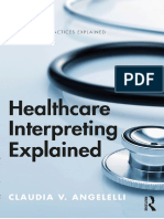 Healthcare Interpreting Explained (Claudia V. Angelelli) (Z-Library)