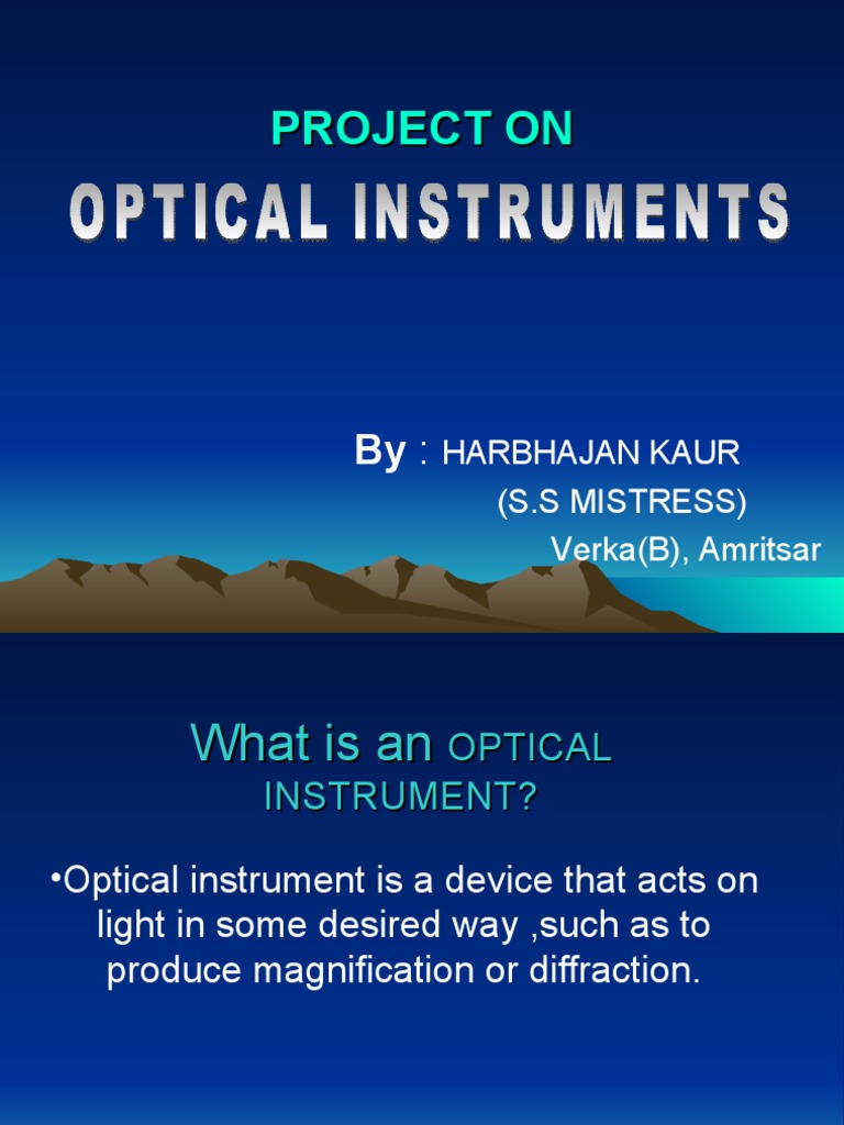 Optical Instruments Optics Astronomy
