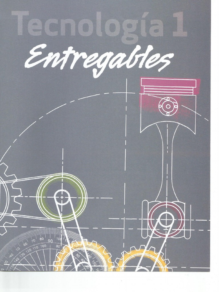 Tecno 1 Entregables | PDF