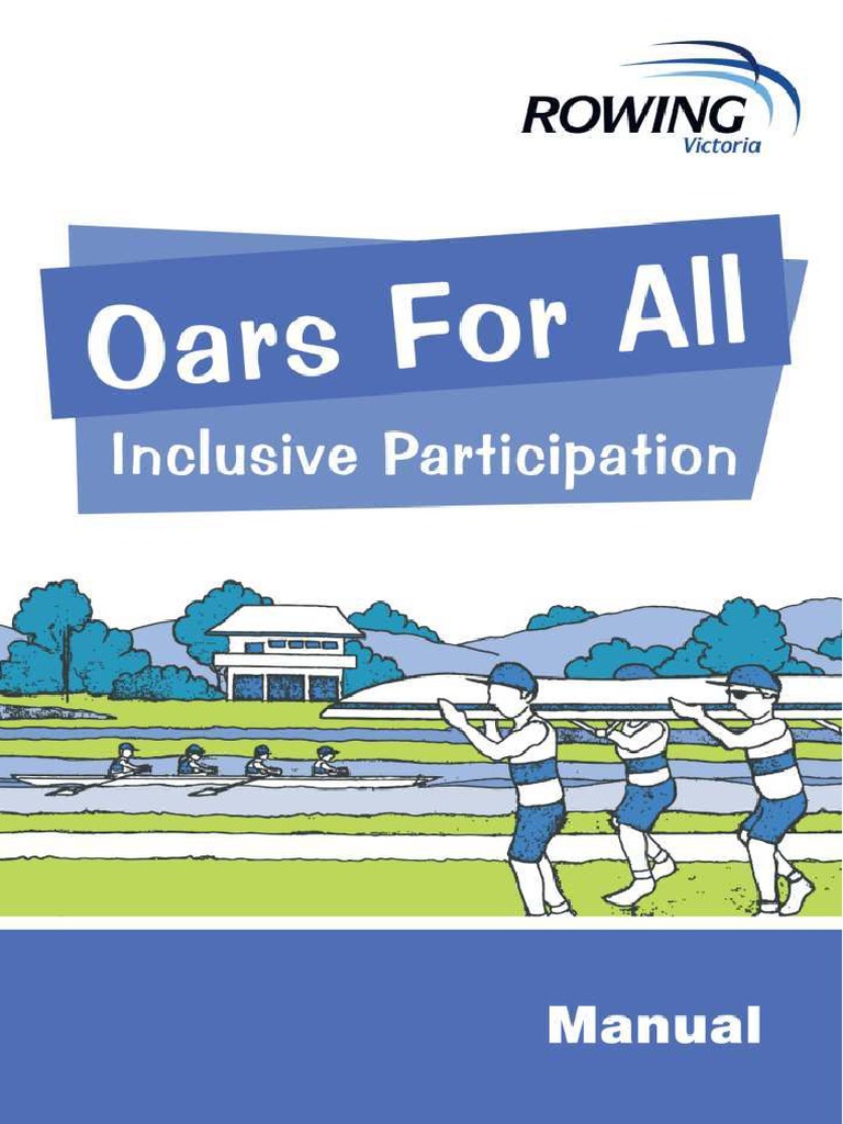 Oars For All Inclusive Participation Program Version 2 Manual